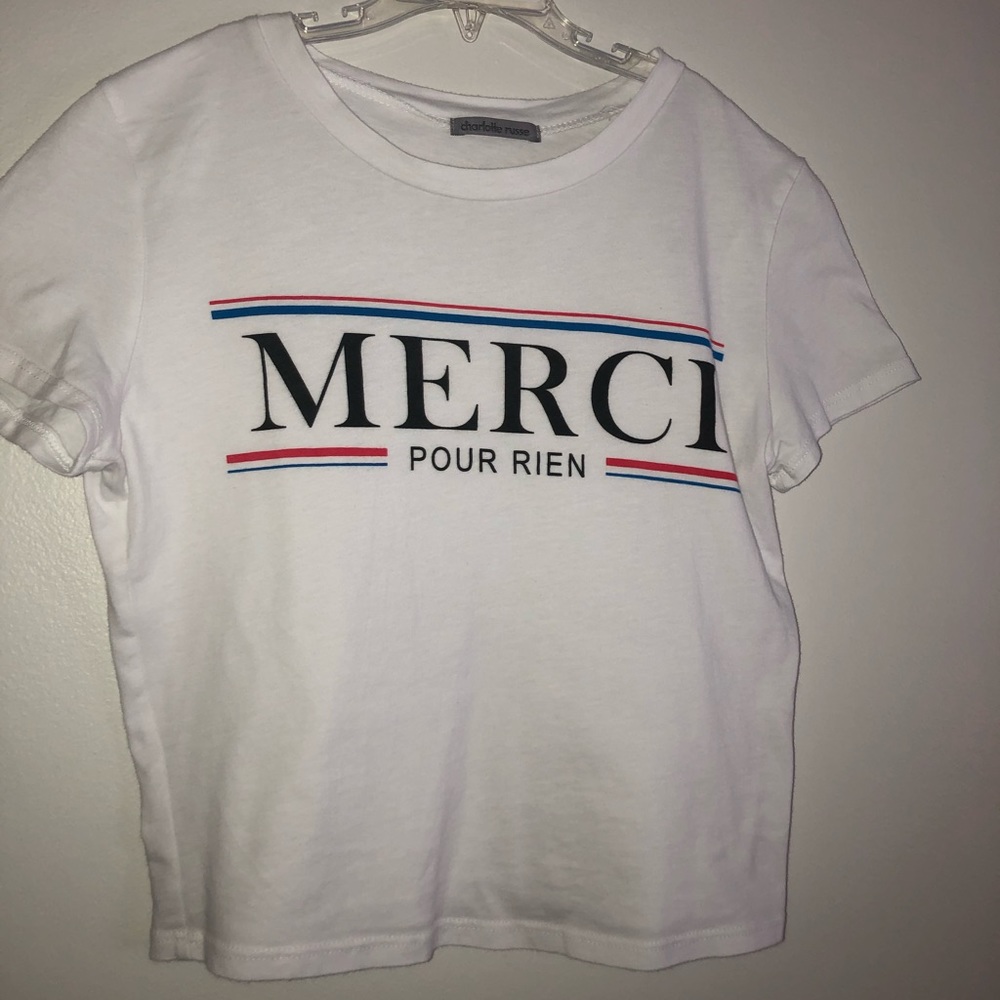 Charlotte Russe Merci Pour Rien Tee